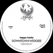 Front View : Happy Family - DOWNTOWN WEDGEEE / BAD MONKS - My Rules / MR1009