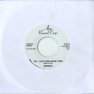 Front View : Sparkels - TRY LOVE (ONE MORE TIME) / THAT BOY OF MINE (7 INCH) - AOE Record Corp. / aoe030