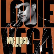 Front View : Louie Vega - NYC DISCO (THE 45S VOL. 1) (3X 7 INCH) - Vega Records / NER24551
