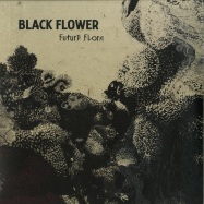Front View : Black Flower - FUTURE FLORA (LP) - Sdband Ultra / SDBANULP09
