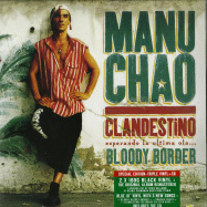 Front View : Manu Chao - CLANDESTINO / BLOODY BORDER (2LP + BLUE 10 INCH + CD) - Because Music / BEC5543732