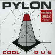 Front View : Pylon - COOL / DUB (LTD COLOURED 7 INCH) - New West Records / 39147367