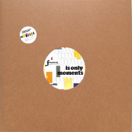 Front View : Various Artists (tcft & Scharbatke) - LOVE IS ONLY MOMENTS AWAY - FIVE YEARS O - So Glad Records / SGLD005