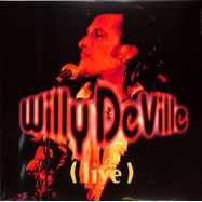 Front View : Willy DeVille - LIVE FROM THE BOTTOM LINE TO THE OLYMPIA THEATRE (2LP) - Wagram / 05199331