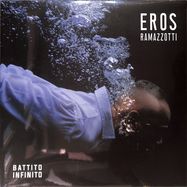 Front View : Eros Ramazzotti - BATTITO INFINITO (LP) - Polydor / 4593474