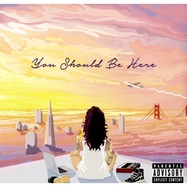 Front View : Kehlani - YOU SHOULD BE HERE (LP) - Atlantic / 7567864351