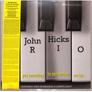 Front View : John Hicks Trio - I LL GIVE YOU SOMETHING TO REMEMBER ME BY (LTD 180G LP) - Tidal Waves Music / 00157157