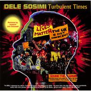 Front View : Dele Sosimi - TURBULENT TIMES/ THE JOE CLAUSSELL REMIXES - Sacret Rhythm / SRM230