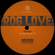 Front View : Voxigo - LET PROG LOVES YOU EP - Alkanova Records / ALKN013