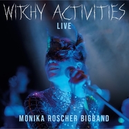Front View : Monika Roscher Bigband - WITCHY ACTIVITIES - LIVE (2LP) - Zenna Records / 427000040218