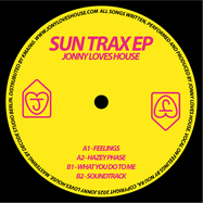 Front View : Jonny Loves House - SUN TRAX EP - Jonny Loves House / JLH004