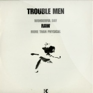Front View : Trouble Men - RAW - KifSA036