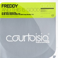 Front View : Freddy & Yann Fontaine - AND THIS IS GOOD - Courtoise / CR002T