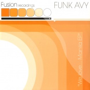 Front View : Funk Avy - WE LOVE...MANILA EP - Fusion / FUS006
