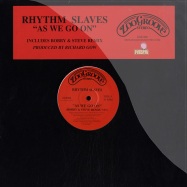 Front View : Rhythm Slaves - AS WE GO ON - ZGS006