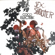 Front View : Coco Electrik - SEX SHOOTER - Touch Tunes 3 / tuch126