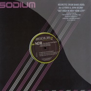 Front View : The Neurotic Drum Band - GET HIGH IN NEW YORK CITY - Sodium009