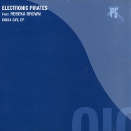 Front View : Electronic Pirates feat Rebeka Brown - KINDA GIRL EP - Pirates Federation / PFEP010
