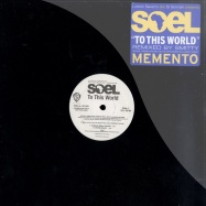 Front View : Soel - TO THIS WORLD - Warner / PRO-A-101396