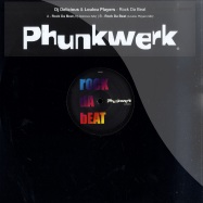 Front View : DJ Delicious & Loulou Players - ROCK DA BEAT - Phunkwerk / PHW009