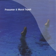 Front View : Prosumer & Murat Tepeli - U& I / The Jam - Ostgut Ton 30