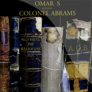 Front View : Omar S presents Colonel Abrams - WHO WROTE THE RULES OF LOVE - FXHE Music / fxheo&c / FXHEOANDC