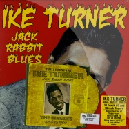 Front View : Ike Turner - JACK RABBIT BLUES (10 INCH + CD) - Secret Records / secsp041
