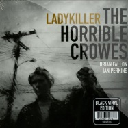 Front View : The Horrible Crowes - LADYKILLER / NEVER TEAR US APART (7 INCH) - SideOneDummy Records / sd14737