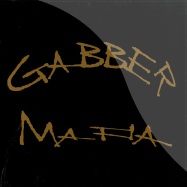 Front View : Gabbermafia - GABBERMAFIA - Traxtorm / trax0034