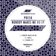 Front View : Presk - NOBODY MAKES ME DO EP - 2020 Midnight Visions / MVIS231