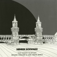 Front View : Henrik Schwarz - TAKE WORDS IN RETURN (C2 VOCAL REMIX) - Watergate Records / WGVINYL10