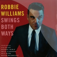 Front View : Robbie Williams - SWINGS BOTHWAYS (2 LP) - Island Records / 3765303