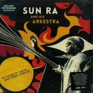 Front View : Sun Ra & His Arkestra - TO THOSE OF EARTH... AND OTHER WORLDS (2LP) - Strut Records / strut125lp / STRUT 125LP / 05117351