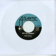 Front View : Esther Phillips, Soul Brothers Six - JUST SAY GOODBYE / I LL BE LOVIN YOU (7 INCH) - Atlantic / sb6