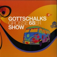 Front View : Various Artists - GOTTSCHALKS GROSSE 68ER SHOW (2LP) - Sony Music / 19075895551