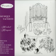 Front View : Michel Magne - MUSIQUE TACHISTE (LP) - CACOPHONIC / 1CACKLP