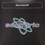Front View : Soulsearcher, Bobby D Ambrosio, The Lab Rats, Hardsoul - DISCO DUST EP (DR PACKER / MICHAEL GRAY REMIXES) - Soulfuric / SFRD064