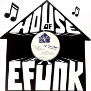 Front View : Tom Flynn - EFUNK03 - House Of EFunk Records / EFUNK03
