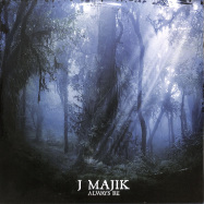 Front View : J Majik - ALWAYS BE (3LP) - Infrared Records / INFRALTDLP02