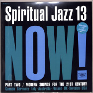 Front View : Various Artists - SPIRITUAL JAZZ VOL.13: NOW PART 2 (2LP) - Jazzman / JMANLP127