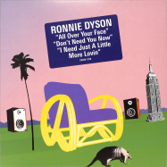 Front View : Ronnie Dyson - ALL OVER YOUR FACE - Groovin / GRWB-1208