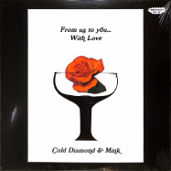 Front View : Cold Diamond & Mink - FROM US TO YOU... WITH LOVE (LP) - Timmion Records / TRLP12011