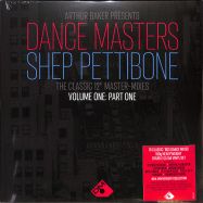 Front View : Arthur Baker Pres. Dance Masters - THE SHEP PETTIBONE MASTER - MIXES VOL. ONE PART ONE (CLEAR 180G 2LP) - Demon Music / DEMREC870