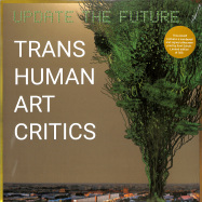Front View : Transhuman Art Critics - UPDATE THE FUTURE (LTD EP) - Warner Music / 9029660431