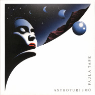Front View : Paula Tape - ASTROTURISMO (BLUE VINYL) - Rhythm Section International / RS048LPC
