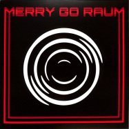 Front View : Merry Go Raum - MERRY GO RAUM - Off-Kilter Records / OK005