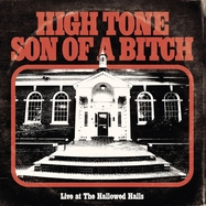 Front View : High Tone Son Of A Bitch - LIVE AT THE HALLOWED HALLS (LP) - Ripple Music / RIPLP174