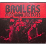 Front View : Broilers - PURO AMOR LIVE TAPES(LTD.ERSTAUFLAGE IM PAPPSCHUBE (2CD) - Skull & Palms Recordings / 426043369952