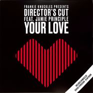 Front View : Frankie Knuckles Pres Directors Cut Featuring Jamie Principle - YOUR LOVE (RED VINYL) - SoSure Music / SSMDC007R