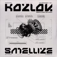 Front View : KOZLOV - SATELLIZE (CLEAR VINYL) - Expel Your Demons Records / EXPELVNL03